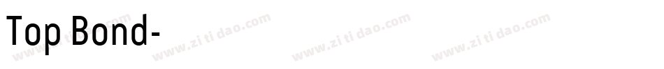 Top Bond字体转换